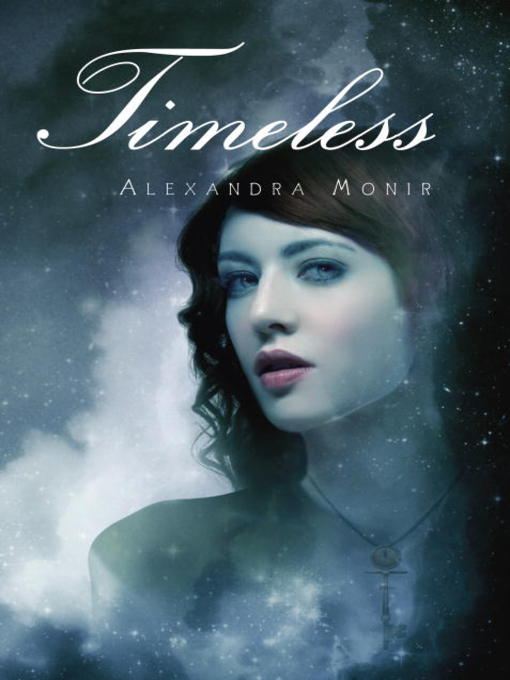 Title details for Timeless by Alexandra Monir - Wait list